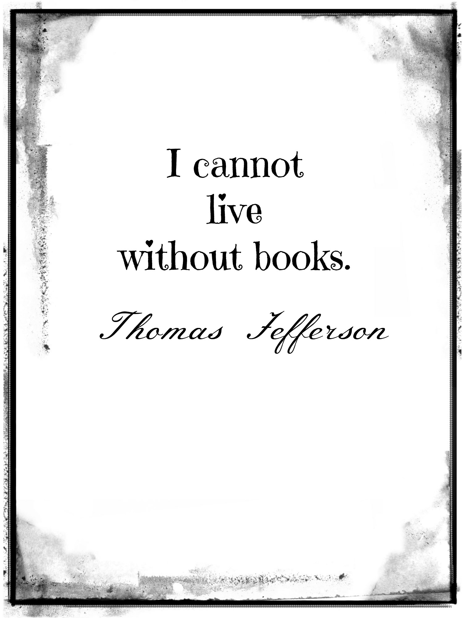 Quote about books by Thomas Jefferson