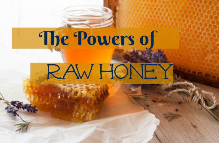 The Powers of Raw Honey