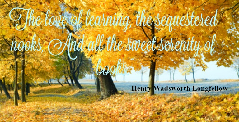 A beautiful autumn golden arbor with a quote by Longfellow